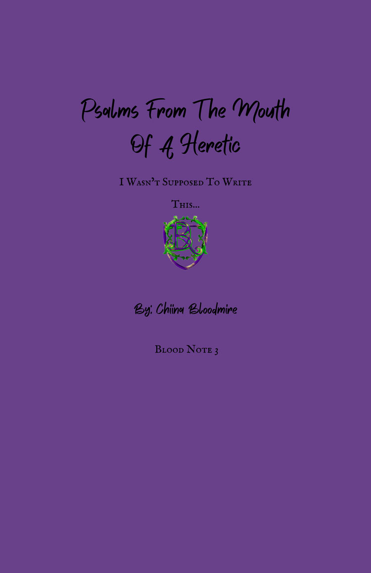 Psalms From the Mouth of a Heretic